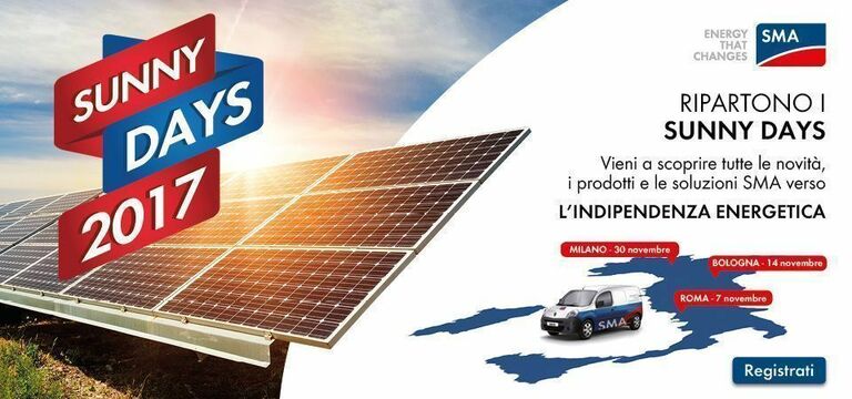 Al via I Sunny Days 2017: SMA sempre più vicina ai clienti e ai professionisti del settore fotovoltaico